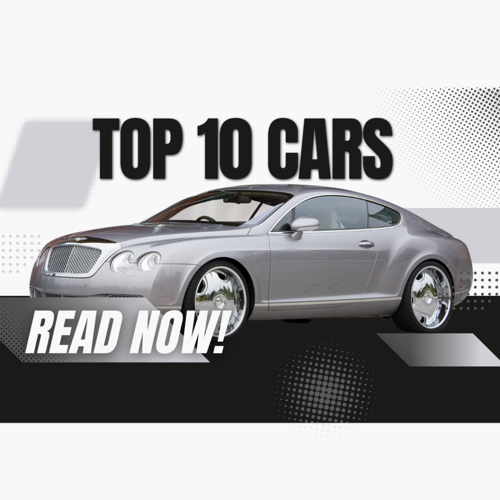 Top 10 Cars